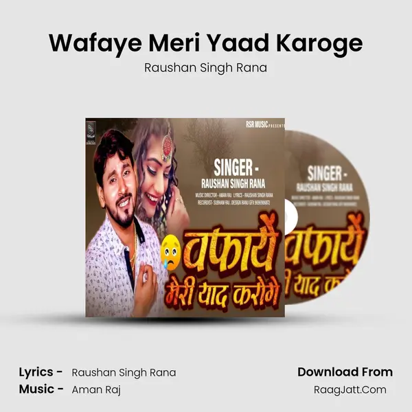 Wafaye Meri Yaad Karoge MP3 Song by Raushan Singh Rana Cover