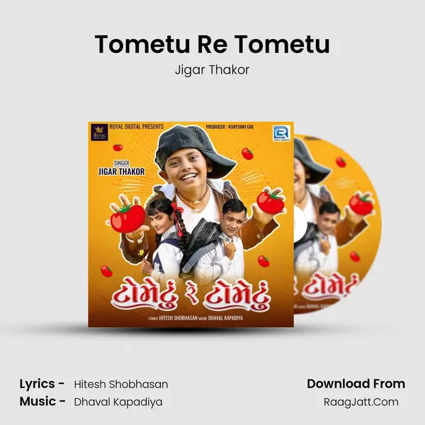 Tometu Re Tometu - Jigar Thakor