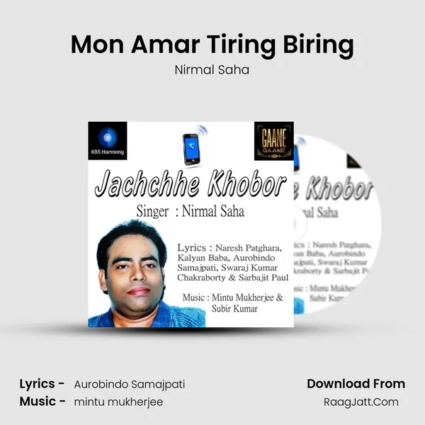 Mon Amar Tiring Biring MP3 Song by Nirmal Saha Cover