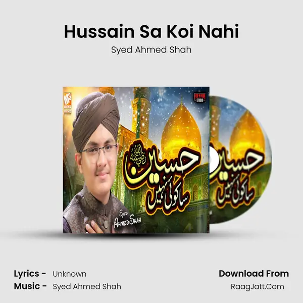 Hussain Sa Koi Nahi - Single - Syed Ahmed Shah