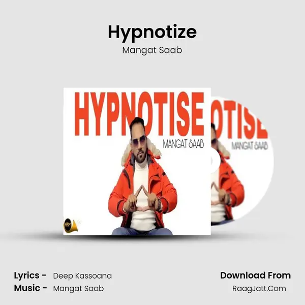 Hypnotize MP3 Song by Mangat Saab Cover