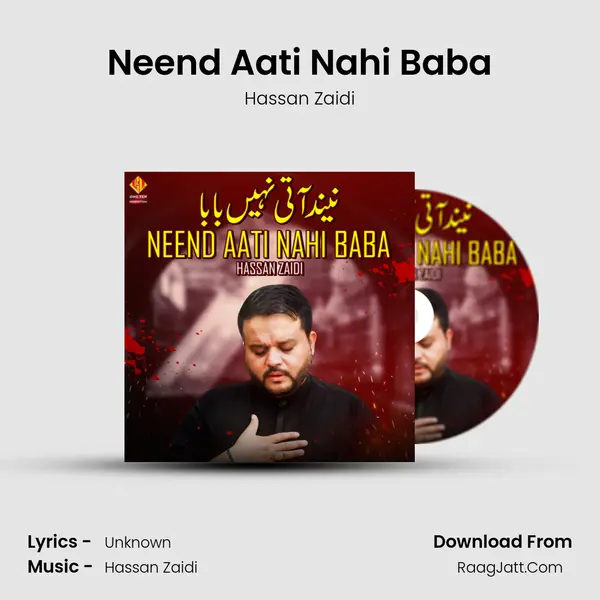 Neend Aati Nahi Baba mp3 song