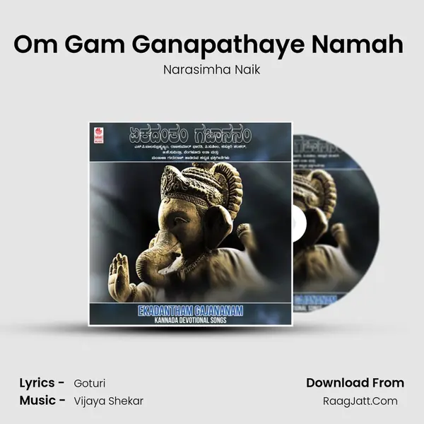 Om Gam Ganapathaye Namah (From Baarayya Ganapa) mp3 song