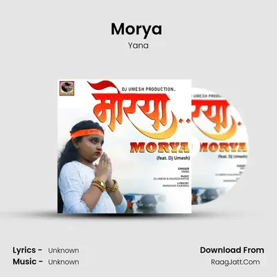 Morya (feat. Dj Umesh) - Yana