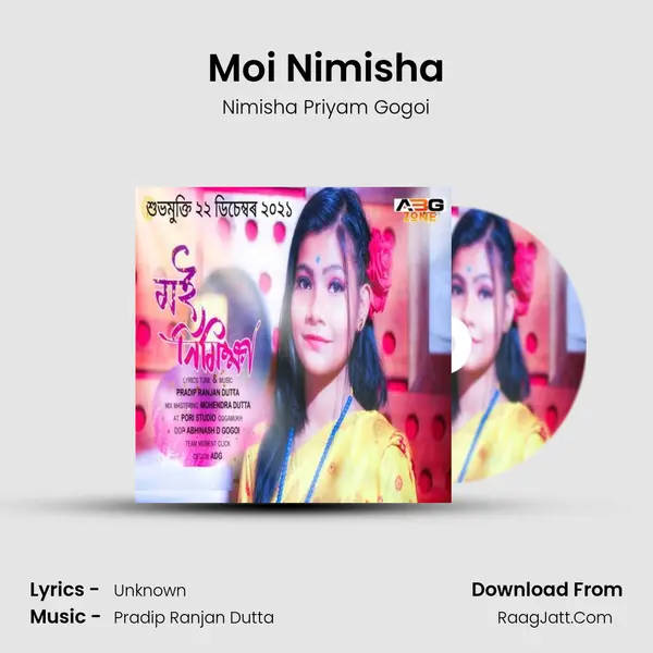 Moi Nimisha - Nimisha Priyam Gogoi