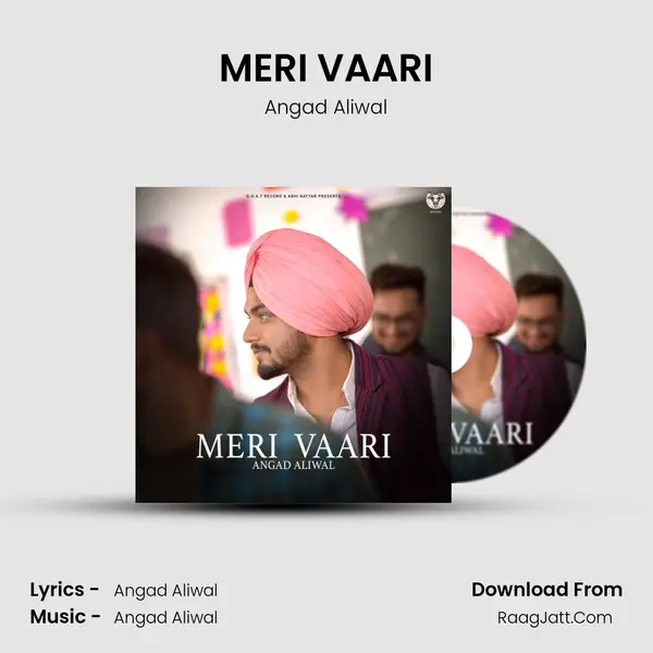 MERI VAARI - Angad Aliwal