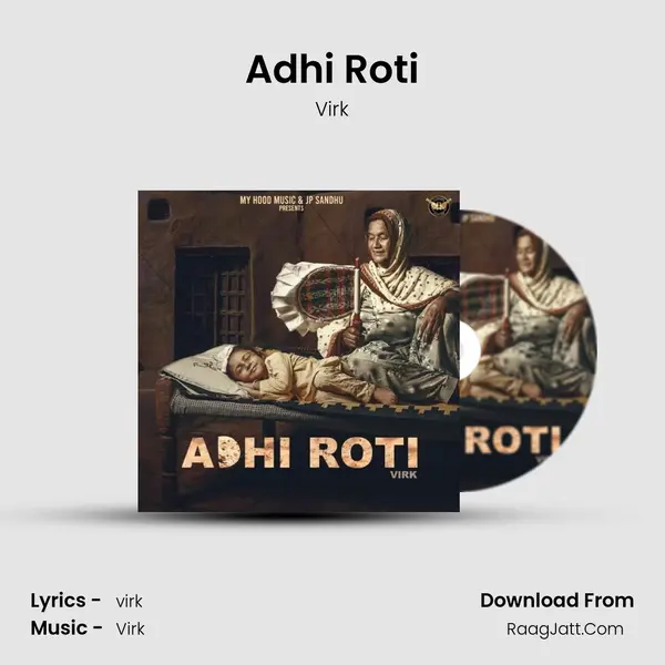 Adhi Roti - Virk