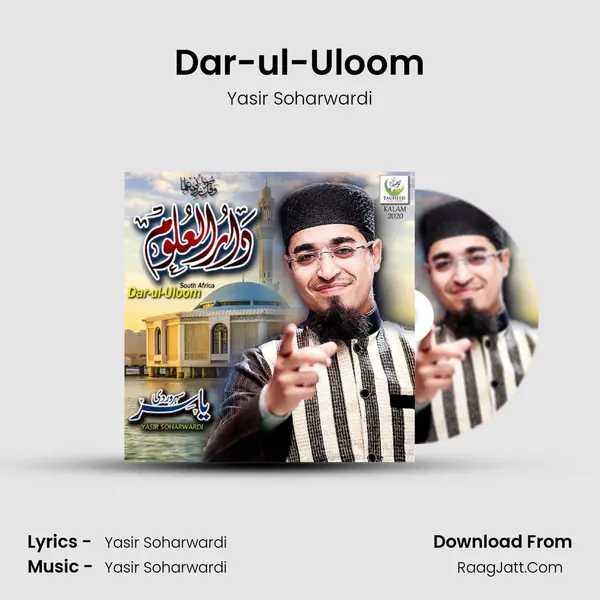 Dar-ul-Uloom - Yasir Soharwardi