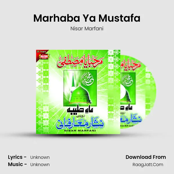 Marhaba Ya Mustafa MP3 Song by Nisar Marfani Cover