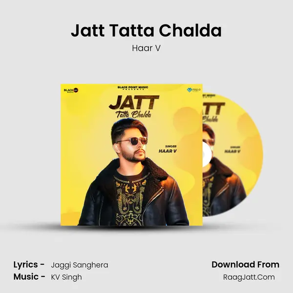Jatt Tatta Chalda mp3 song