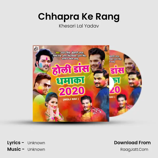 Chhapra Ke Rang MP3 Song by Khesari Lal Yadav Cover