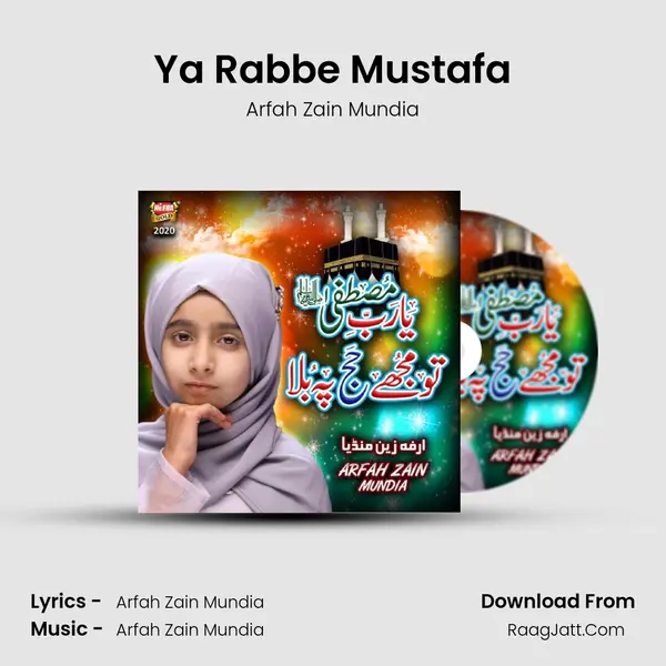 Ya Rabbe Mustafa - Arfah Zain Mundia