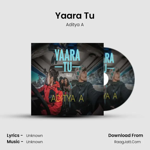 Yaara Tu MP3 Song by Aditya A Cover