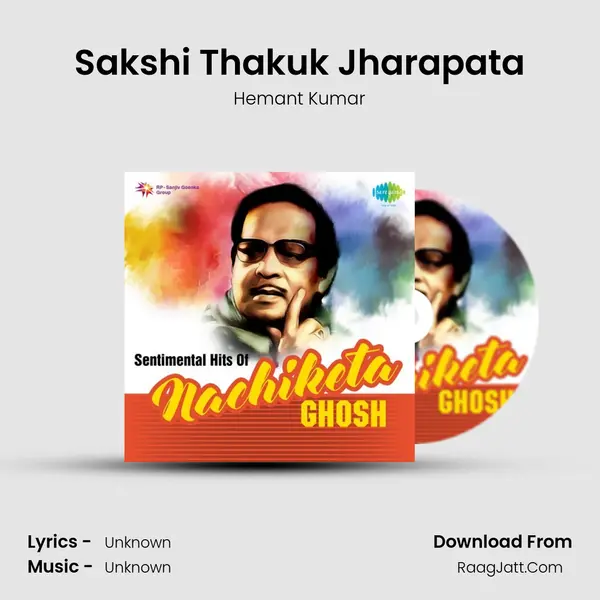 Sakshi Thakuk Jharapata Cover