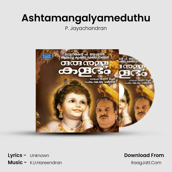Ashtamangalyameduthu MP3 Song by P. Jayachandran Cover