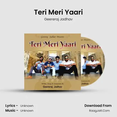 Teri Meri Yaari MP3 Song by Geereraj Jadhav Cover
