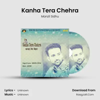 Kanha Tera Chehra mp3 song