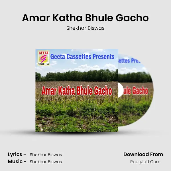 Amar Katha Bhule Gacho mp3 song