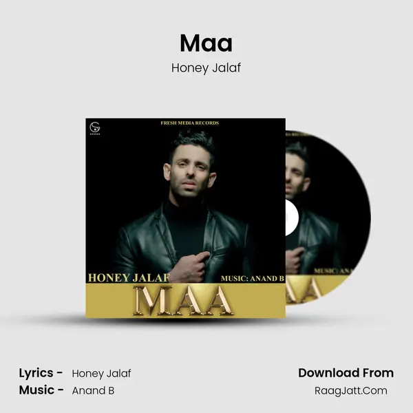 Maa MP3 Song by Honey Jalaf Cover