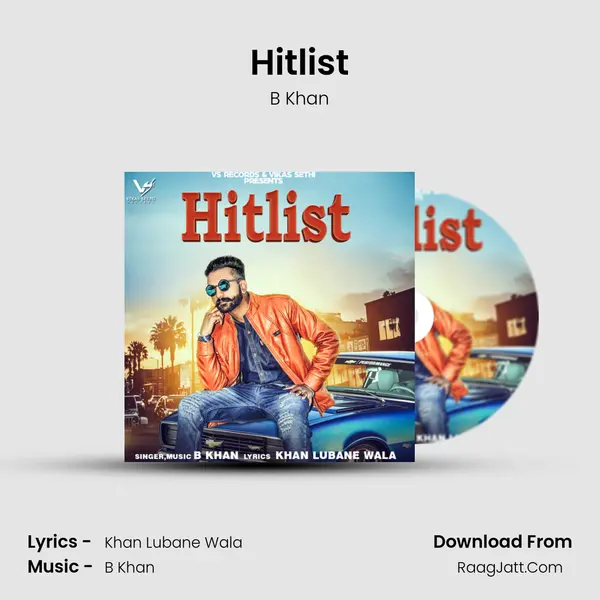 Hitlist MP3 Song by B Khan Cover