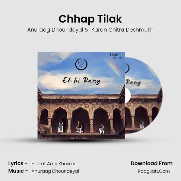 Chhap Tilak mp3 song