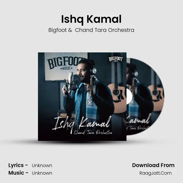 Ishq Kamal MP3 Song by Bigfoot Cover