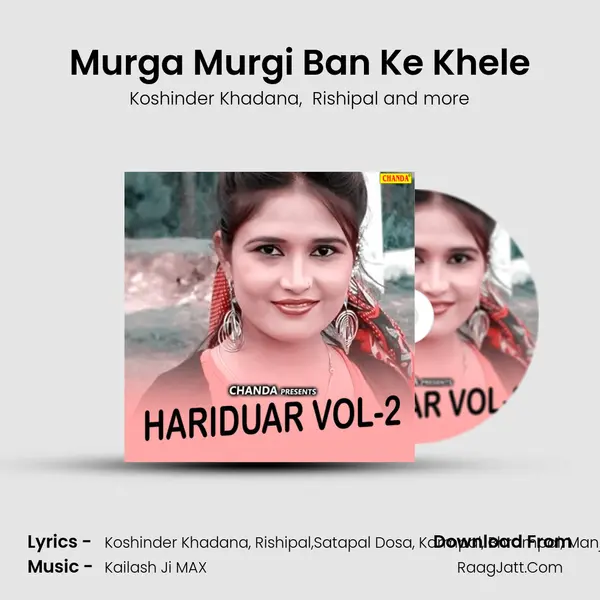 Murga Murgi Ban Ke Khele MP3 Song by Koshinder Khadana Cover