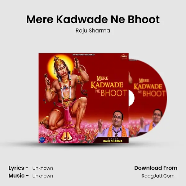 Mere Kadwade Ne Bhoot mp3 song