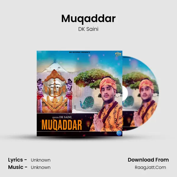 Muqaddar MP3 Song by DK Saini Cover