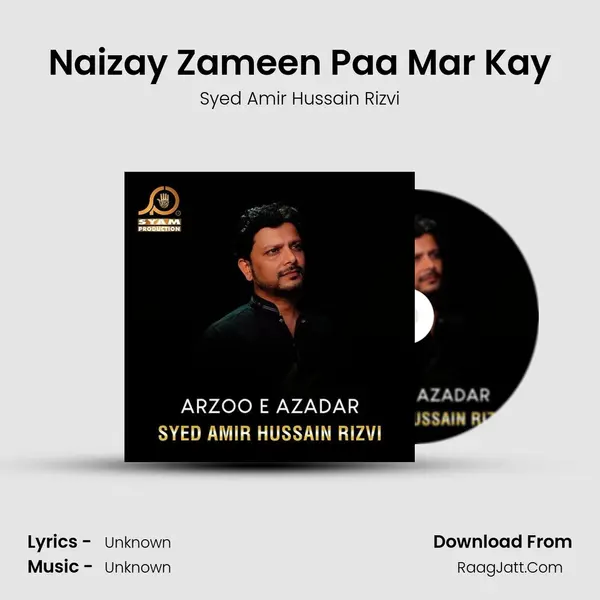 Naizay Zameen Paa Mar Kay mp3 song