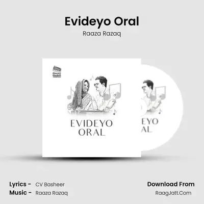 Evideyo Oral MP3 Song by Raaza Razaq Cover