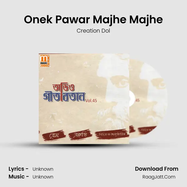 Onek Pawar Majhe Majhe MP3 Song by Creation Dol Cover