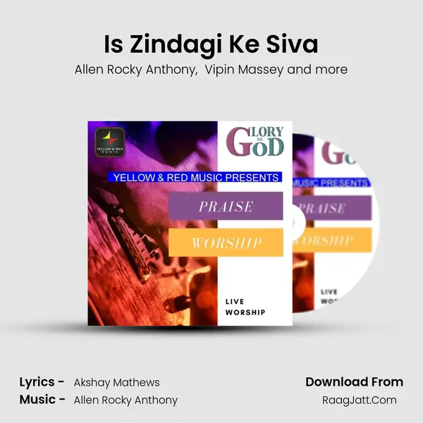 Is Zindagi Ke Siva mp3 song