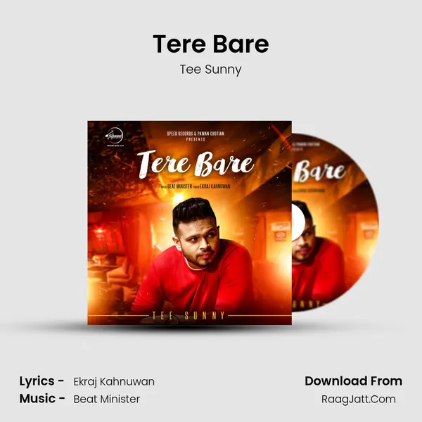Tere Bare MP3 Song by Tee Sunny Cover