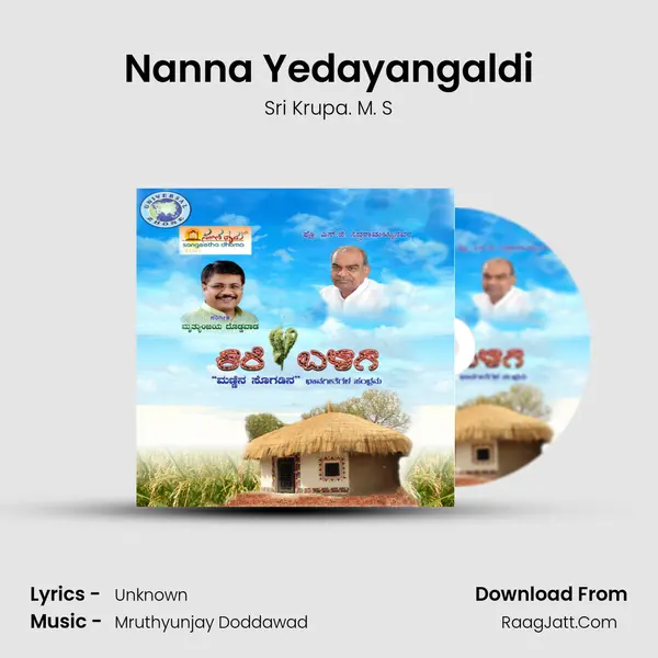 Nanna Yedayangaldi MP3 Song by Sri Krupa. M. S Cover