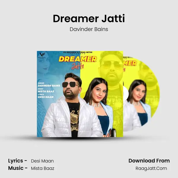 Dreamer Jatti - Davinder Bains