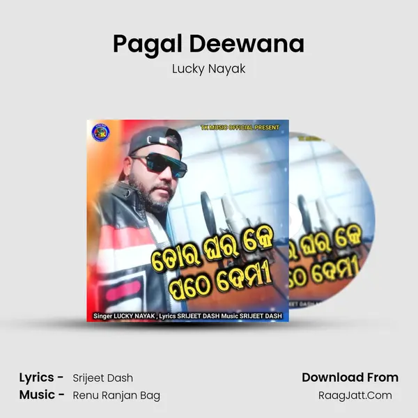 Pagal Deewana MP3 Song by Lucky Nayak Cover