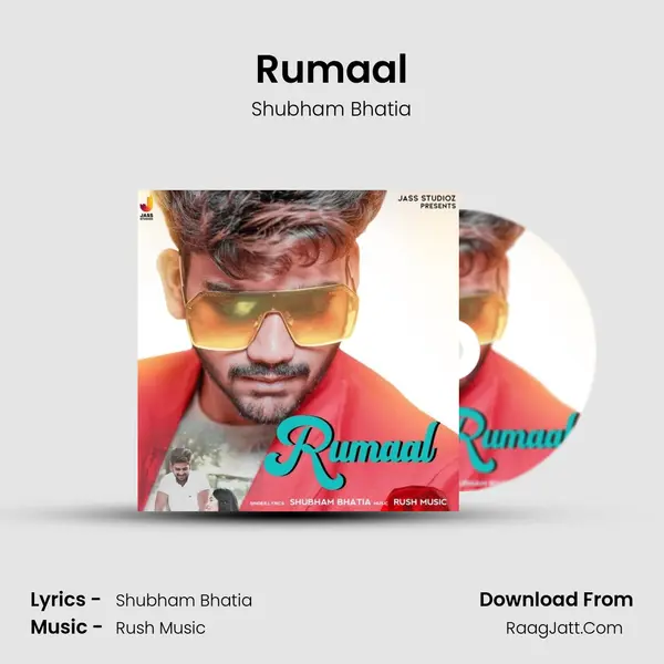 Rumaal - Shubham Bhatia