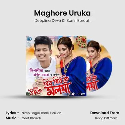 Maghore Uruka - Deeplina Deka