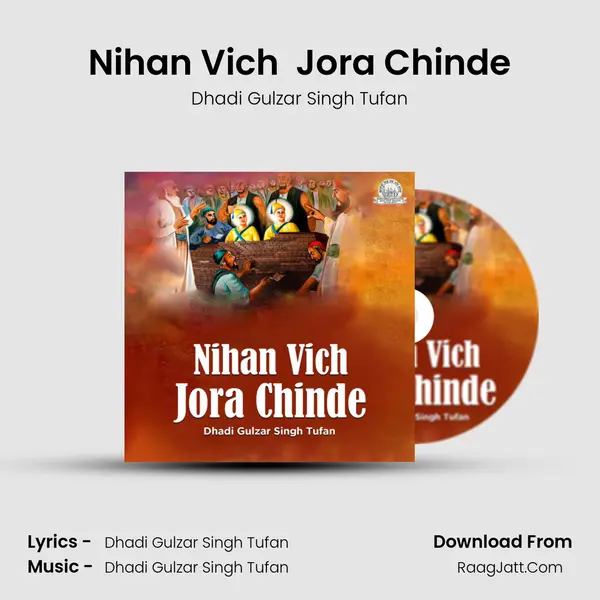Nihan Vich  Jora Chinde MP3 Song by Dhadi Gulzar Singh Tufan Cover