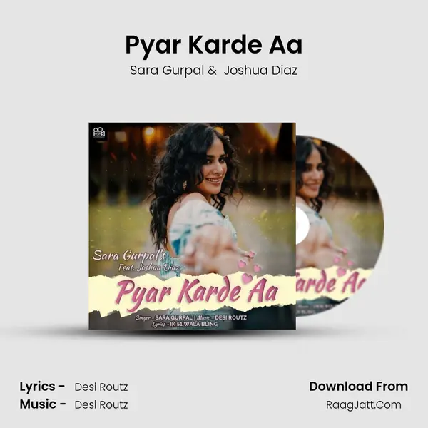 Pyar Karde Aa - Sara Gurpal