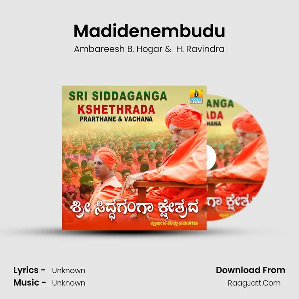Madidenembudu MP3 Song by Ambareesh B. Hogar Cover