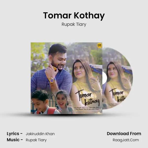 Tomar Kothay MP3 Song by Rupak Tiary Cover