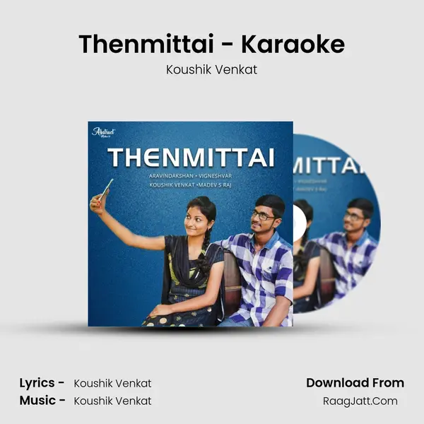 Thenmittai - Karaoke MP3 Song by Koushik Venkat Cover