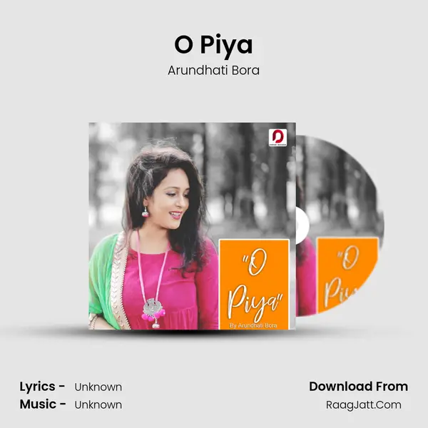 O Piya - Single - Arundhati Bora
