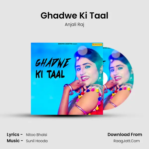 Ghadwe Ki Taal MP3 Song by Anjali Raj Cover
