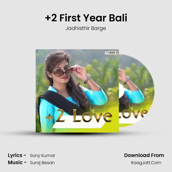 +2 First Year Bali MP3 Song by Jadhisthir Barge Cover