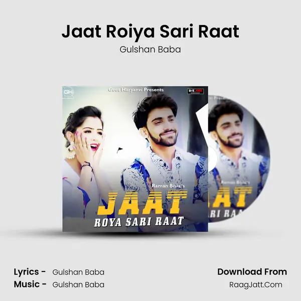 Jaat Roiya Sari Raat - Gulshan Baba