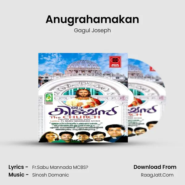 Anugrahamakan MP3 Song by Gagul Joseph Cover