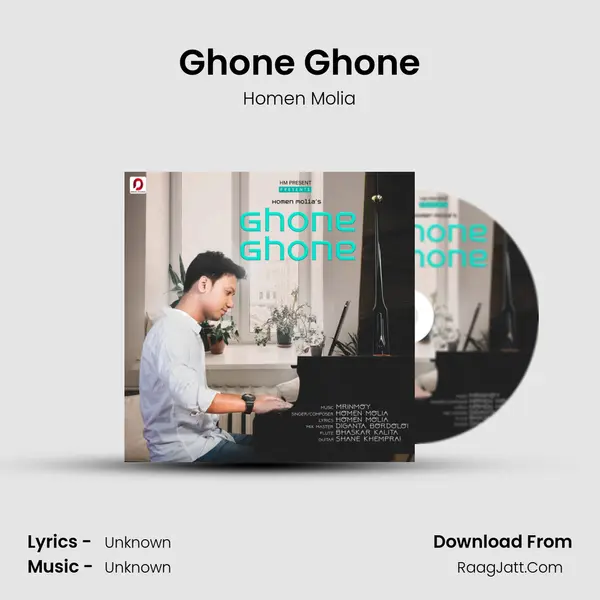 Ghone Ghone MP3 Song by Homen Molia Cover